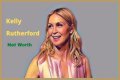 
How Much Money Does Kelly Rutherford Make? Latest Income Salary
