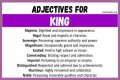 What words describe a king?